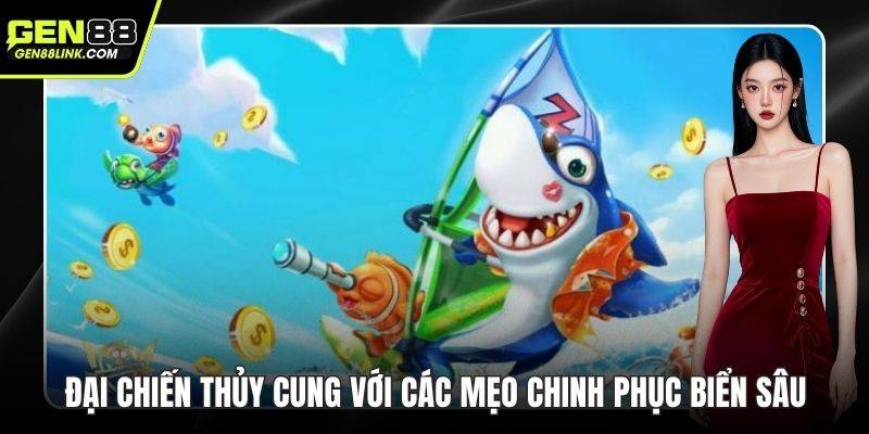 Đại chiến thủy cung